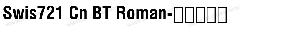 Swis721 Cn BT Roman字体转换